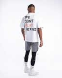 BOXRAW WE DON'T PLAY BOXING OVERSIZED T-SHIRT - WHITE